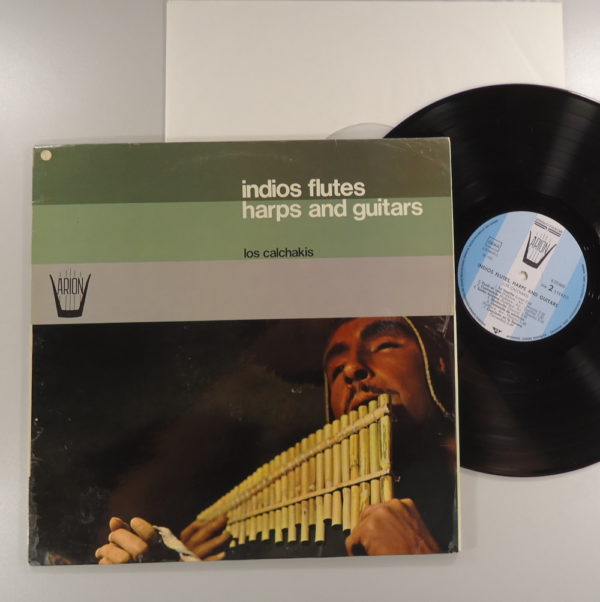 Los Calchakis – Indios Flutes Harps And Guitars