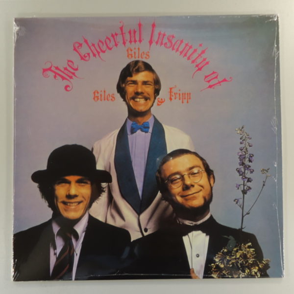 Giles, Giles And Fripp – The Cheerful Insanity Of Giles, Giles And Fripp