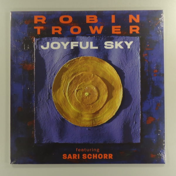 Robin Trower Featuring Sari Schorr – Joyful Sky