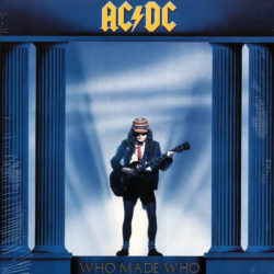 AC/DC – Who Made Who