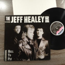 The Jeff Healey Band – Hell To Pay