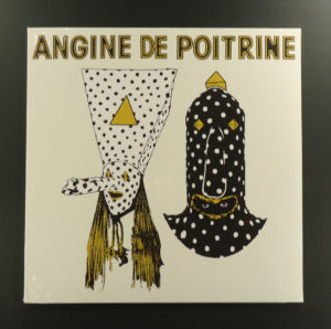 Angine De Poitrine – Vol.1