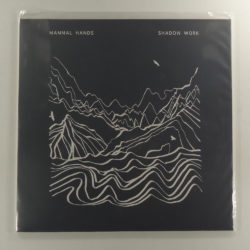Mammal Hands – Shadow Work
