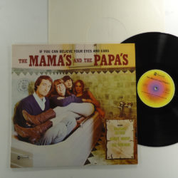 The Mama's And The Papa's – If You Can Believe Your Eyes And Ears